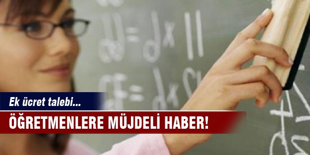 Öğretmenleri umutlandıran haber!