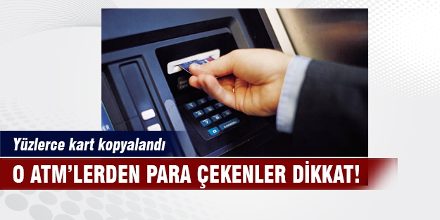 O ATM'lerden para çekenler dikkat!