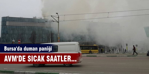 Bursa'da AVM'de duman paniği