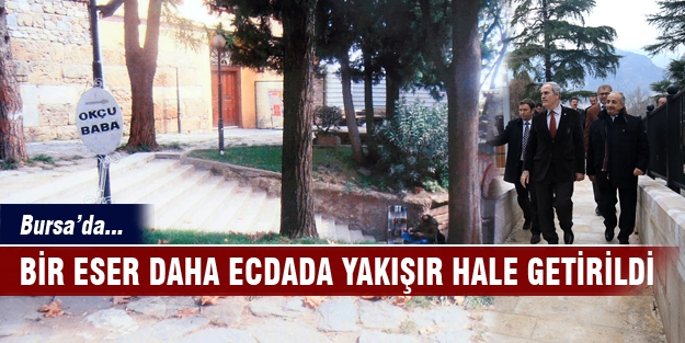 Bursa'da bir eser daha ecdada yakışır hale getirildi