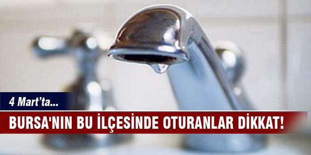 Bursa'nın bu ilçesinde oturanlar dikkat!