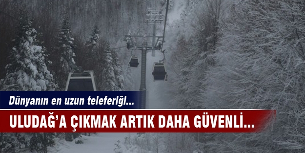 Teleferikle güvenli yolculuk!