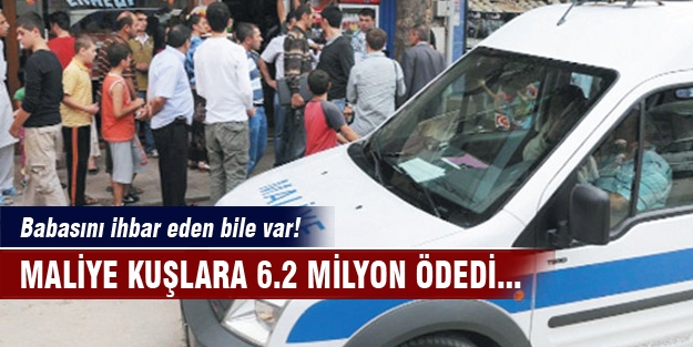 Maliye kuşlara 6.2 milyon ödedi