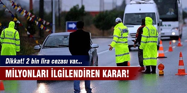 2 bin lira cezası var!
