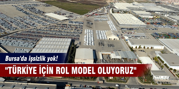 Bursa'da işsizlik yok!