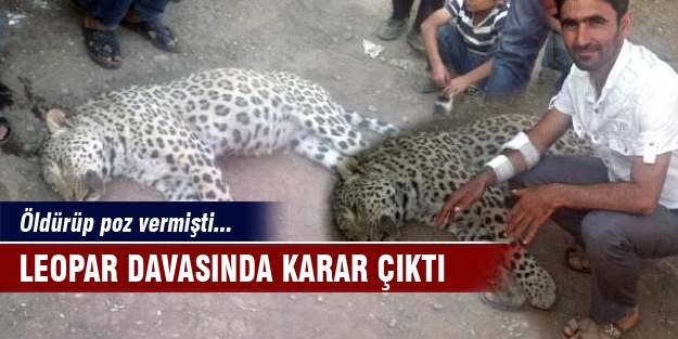 Leopar davasında karar çıktı