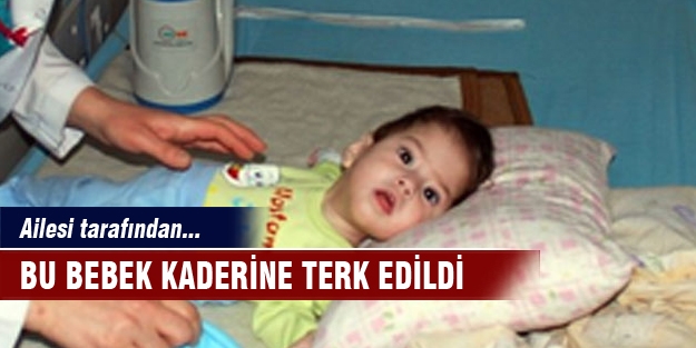 Bu bebek kaderine terk edildi!