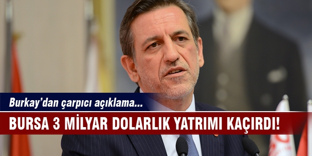 "Bursa 3 milyar dolarlık yatırımı kaçırdı"