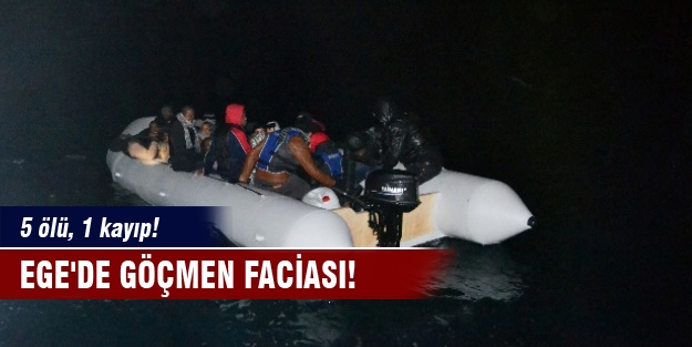Ege'de göçmen faciası!