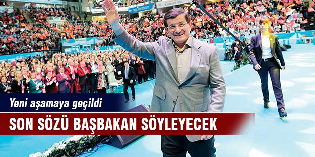 Son sözü Başbakan söyleyecek!