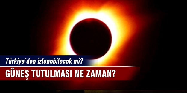 Güneş tutulması ne zaman?
