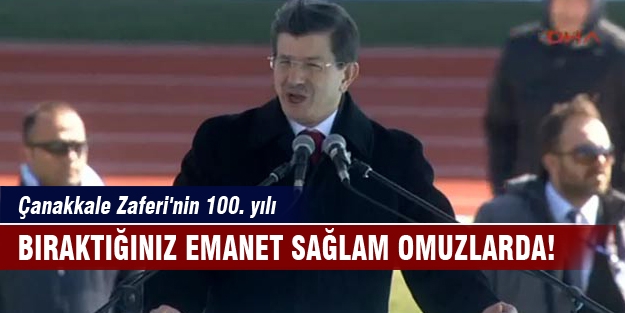 Bıraktığınız emanet sağlam omuzlarda!
