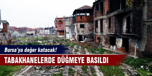 Tabakhaneler bölgesinde dönüşüm başladı!