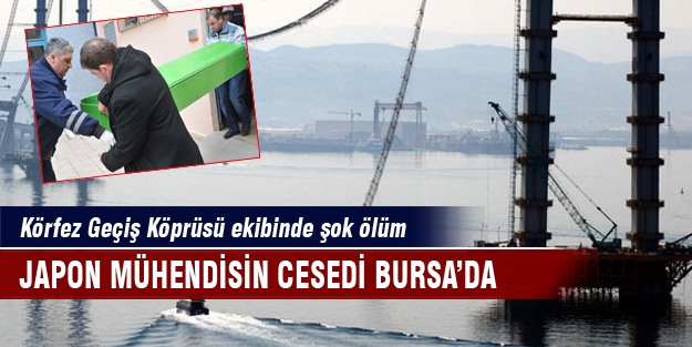 Japon mühendisin cesedi Bursa'da