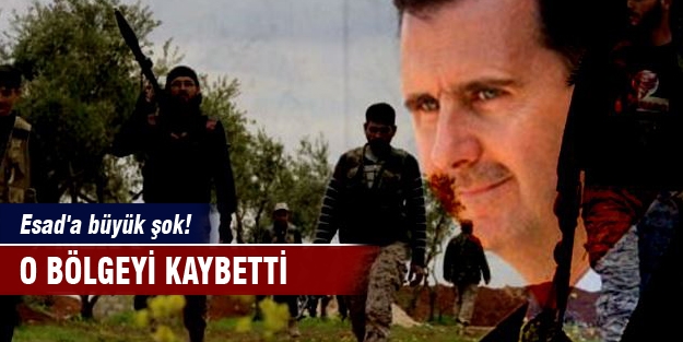 Esad'a büyük şok! O bölgeyi kaybetti