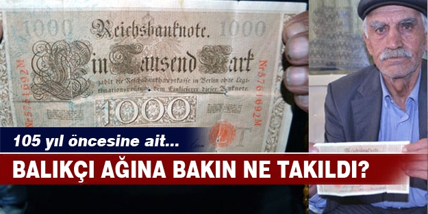 Balıkçı ağına tarih takıldı