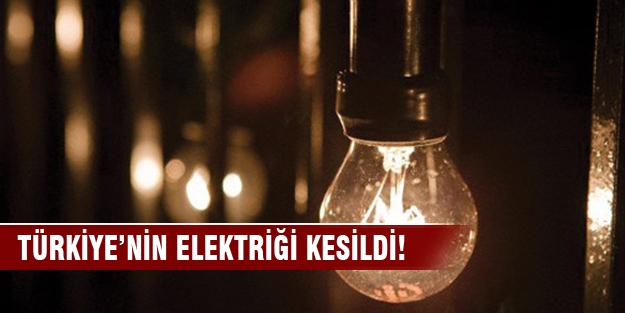 Türkiye'de elektrik sistemi çöktü