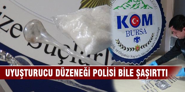 Bursa'da uyuşturucu düzeneği polisi bile şaşırttı