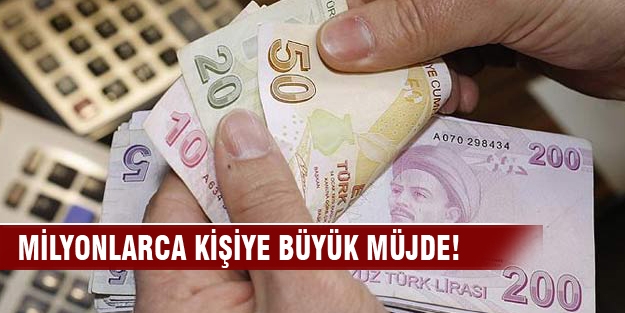 Milyonlarca kişiye büyük müjde!