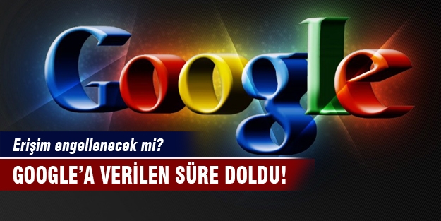 Google ve Youtube'a erişim yasağı!