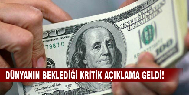 Dünyanın beklediği kritik açıklama geldi!