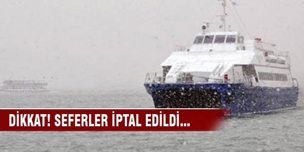 Dikkat! Seferler iptal edildi!
