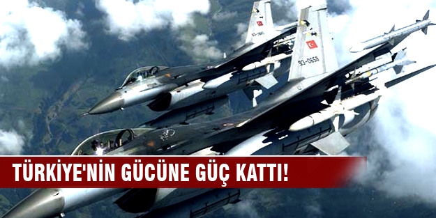 Türkiye'nin gücüne güç kattı!