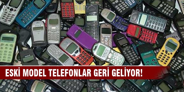 Eski model telefonlar geri geliyor!