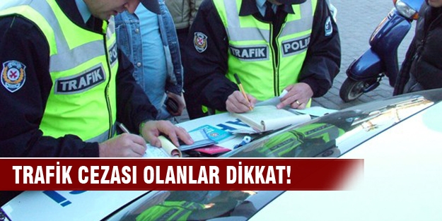 Trafik cezaları 4 taksitte ödenecek