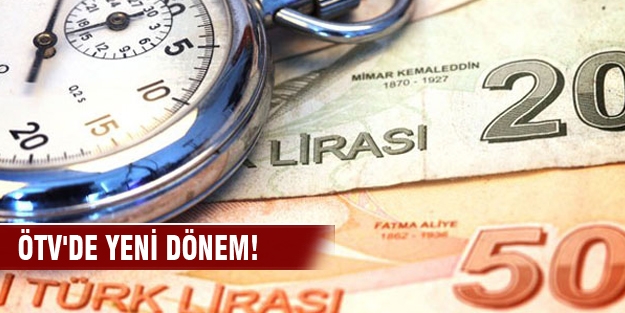 ÖTV'de yeni dönem!