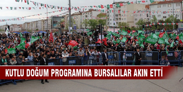 Kutlu Doğum programına Bursalılar akın etti