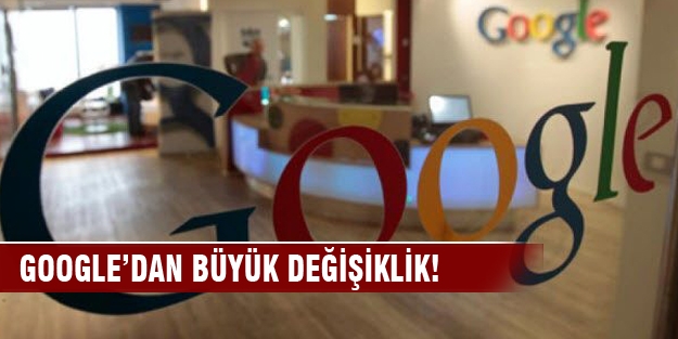 Google arama algoritmalarını değiştiriyor