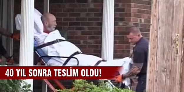 40 yıl sonra teslim oldu