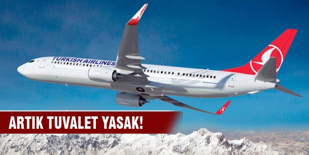 Uçakta tuvalet yasağı