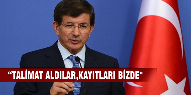 “Bir hafta önce talimat aldılar“