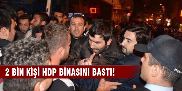 2 bin kişi HDP binasını bastı