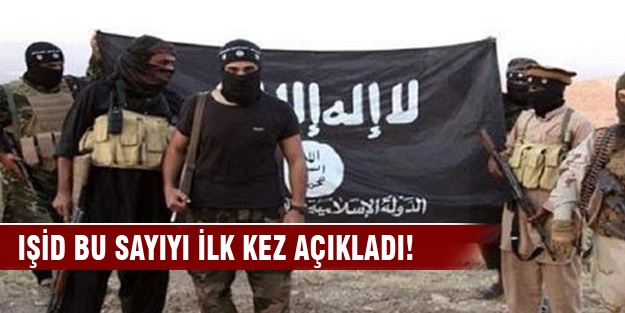 IŞİD bu sayıyı ilk kez açıkladı