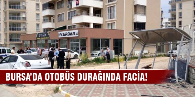Bursa'da otobüs durağına dalan otomobil dehşet saçtı!
