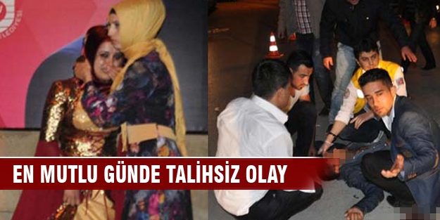 En mutlu günde talihsiz olay!