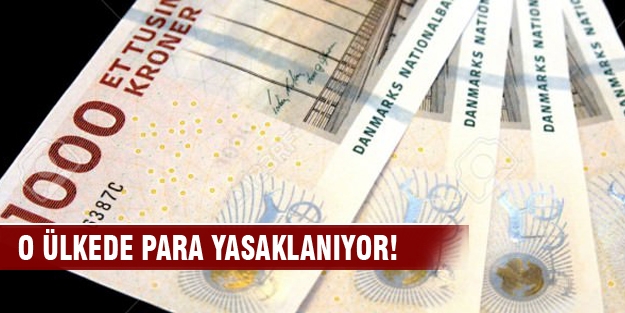 Danimarka para kullanımını yasaklıyor