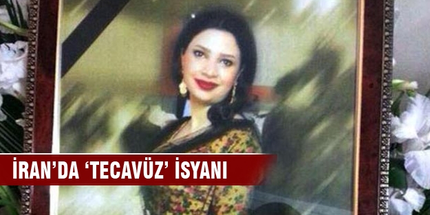 İran'da tecavüz isyanı!