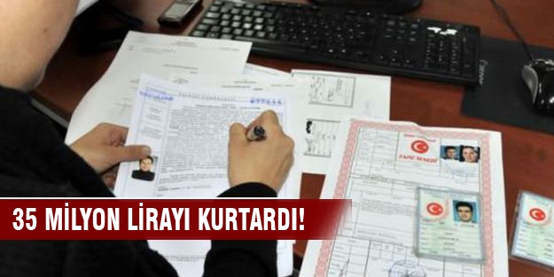 Dikkatiyle 35 milyon lirayı kurtardı!