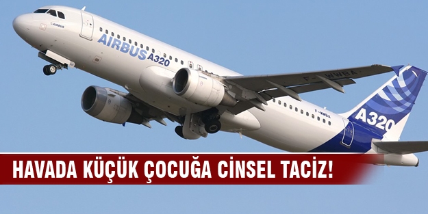 Havada çocuğa cinsel tacize 11 yıl hapis