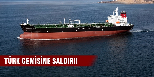 Türk gemisine saldırı: 1 ölü