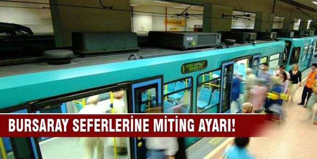 Bursaray feferlerine miting ayarı