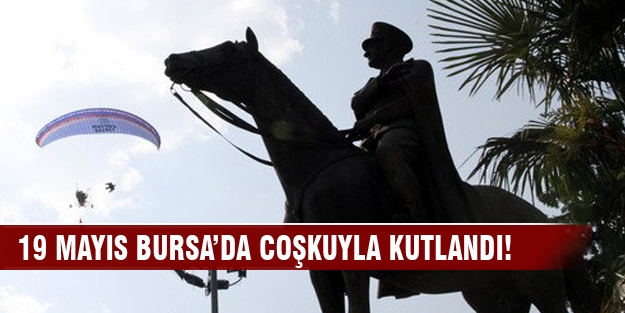 19 Mayıs Bursa'da Coşkuyla Kutlandı