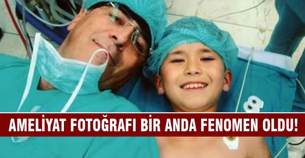Ameliyat fotoğrafı bir anda fenomen oldu