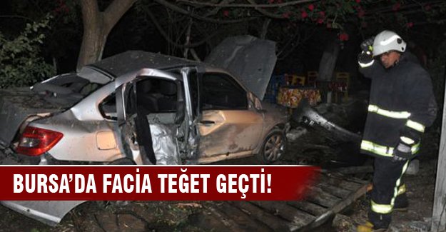 Bursa'da facia teğet geçti!
