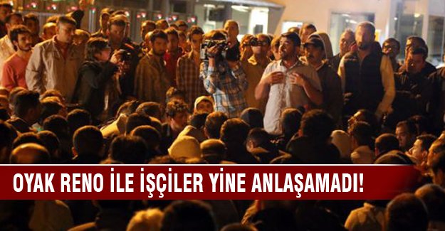 Oyak Reno yine 'eylem' dedi