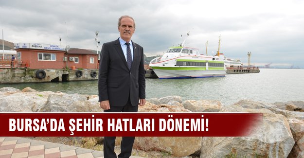 Bursa'da şehir hatları dönemi